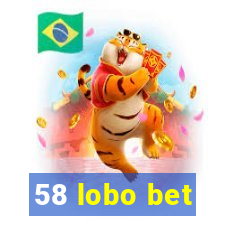 58 lobo bet